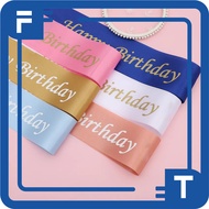 FT Happy Birthday Sash Birthday Sash Happy Birthday Sash R955