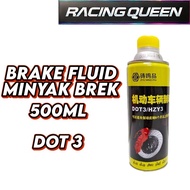 BRAKE FLUID DOT 4 BRAKE OIL MINYAK BRAKE(500ML) MINYAK BREK DOT 4