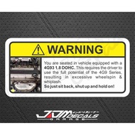 Funny Warning Sticker - 4G93 1.8 DOHC
