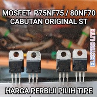 MOSFET P75NF75 80NF70/ Removed Original Electronic ComponentST