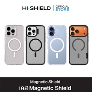HI-SHIELD Case Magsafe Shield iPhone17  iPhone16  iPhone15  iPhone 14 เคสแม่เหล็กกันกระแทก [เคส iPho