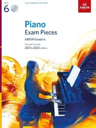 Piano Exam Pieces 2021 & 2022, ABRSM Grade 6, with CD: Selected from the 2021 & 2022 syllabus (ABRSM