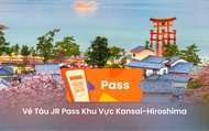 Vé JR Pass Khu Vực Kansai-Hiroshima