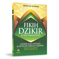 FIKIH DZIKIR & KEUTAMAANNYA