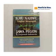 Nahwu Science (Emerithi Translator) Intermediate Level Of The Meaning Of Java Pegon
