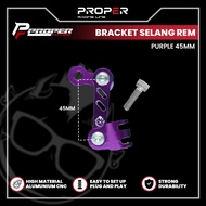 PROPER FITTING BRACKET BRAKE HOSE 45 MM