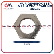 MESIN GZ12... 36mm nut Iron Gearbox Bolt Washing Machine 1 Tube Top Loadin nut Threaded Neck 24mm 36