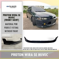 【Ready Stock】PROTON WIRA SE MIVEC FRONT SKIRT (MATERIAL PUR) FOR SE BUMPER