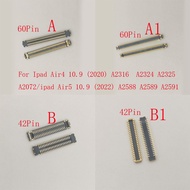 2-10Pcs Touch Screen FPC Connector Lcd Display Plug For Ipad Air5 Air4 10.9 Air 4 5 A2588 A2316 A232