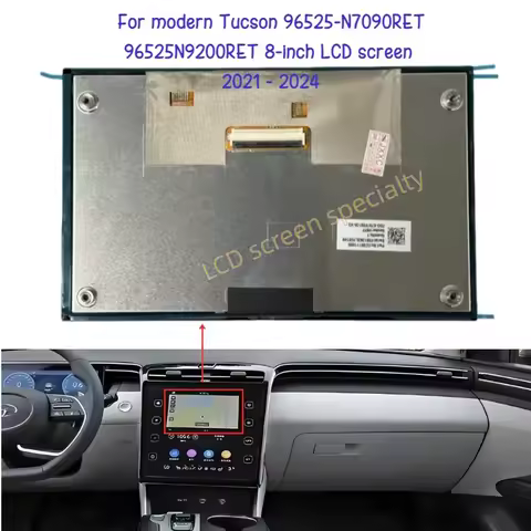 LCD Screen for Modern Tucson 96525-N7090RET 96525N9200RET 8-inch 2021 - 2024