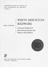 White Mountain Redware: A Pottery Tradition of East-Central Arizona and Western New Mexico: 19