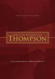 Reina Valera Revisada Biblia de Referencia Thompson, Edición Letra Roja Charles Thompson