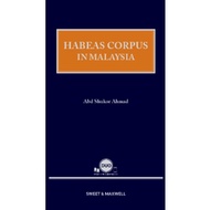 Habeas Corpus in Malaysia (Print + eBook)
