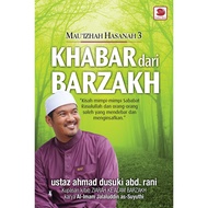 Mau'Izhah Hasanah 3 : News From Barzakh (Ustaz Ahmad Dusuki)
