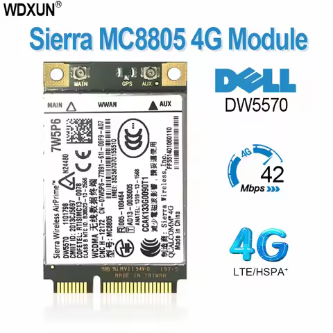 Unlocked MC8805 DW5570 7W5P6 HSPA+ WWAN Broadband Mobile 4G Module For DELL Latitude E5440 E6440 E65