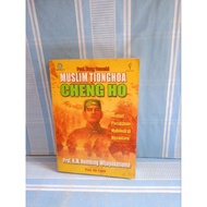 MUSLIM CHINESE CHENG HO by prof.hm.hebing wijayakusuma