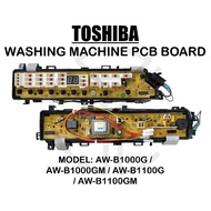 TOSHIBA AW-B1000G / AW-B1000GM / AW-B1100G / AW-B1100GM Washing Machine PCB Board