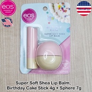 EOS® Super Soft Shea Lip Balm Set 2 Piece 4g Stick + 7g Sphere Birthday Cake  ลิปบาล์ม ลิปไข่ บำรุงร
