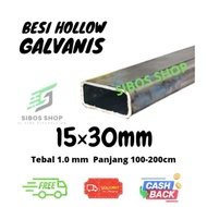 Besi Hollow Galvanis FULL 15x30mm Tebal 1mm pjg 50cm 100cm bisa