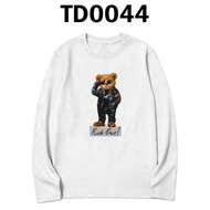 TD0044 SLOGAN TEDDY BEAR BAJU TSHIRT WOMAN XS-3XL VIRAL COTTON ROUND NECK LONG SLEEVE