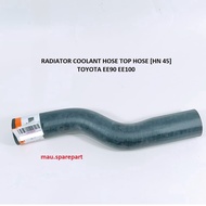 RADIATOR COOLANT HOSE TOP HOSE [HN 45] - TOYOTA EE90 EE100