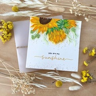 Greeting Card - You are my Sunshine - Sunflowers Card