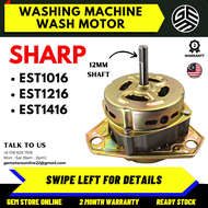 EST1016 / EST1216 / EST1416 SHARP Wash Motor Semi-Auto Washing Machine (Motor Basuh Mesin Basuh)