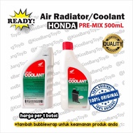 Air Coolant Radiator Coolant Pre Mix Coolant AHM HONDA OriginalMPX 500mL