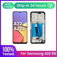 For SAMSUNG A22 5G Screen LCD A226B A226B/ A226BR A226BR/N LCD Touch Screen Digiziter Assembly Panta