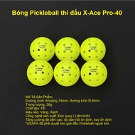Pickleball X-ACE Pro 40, X-ACE X1 - 40 holes International Competition Standard
