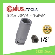 GENIUS DEEP IMPACT SOCKET ½" Dr. ( 6PT ) 8MM ~ 36MM