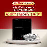 [Tặng kèm nồi inox] Bếp từ đơn Hafele HS-I2711B (536.61.890)