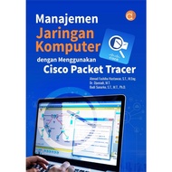 Computer Network Management Book Using Cisco Packet Tracer - Ahmad Fashiha Hastawan