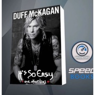 It's So Easy: And Other Lies Duff McKagan Book
