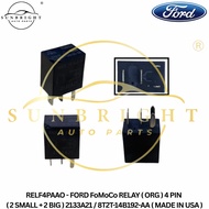 FORD FoMoCo RELAY ( ORG ) 4 PIN ( 2 SMALL + 2 BIG ) 2133A21 / 8T2T-14B192-AA ( MADE IN USA )