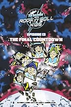 7th heaven and the Rock'n'Roll Kids - The Final Countdown: Episode 13