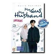 My Gus My Husband Special Edition | Aulia Rahimah