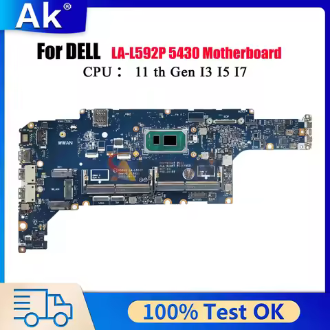 LA-L592P Mainboard For Dell LATITUDE 5430 with i5 i7-11th Gen CPU CN-071H1D 05P0P9 100% Fully Tested