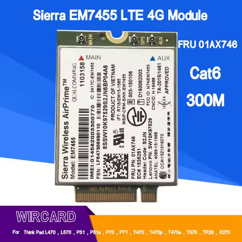 WIRCARD EM7455 FRU 01AX746 LTE 3G 4G Card for Thinkpad X1 carbon 5th gen X270 T470 T470S T470P T570 