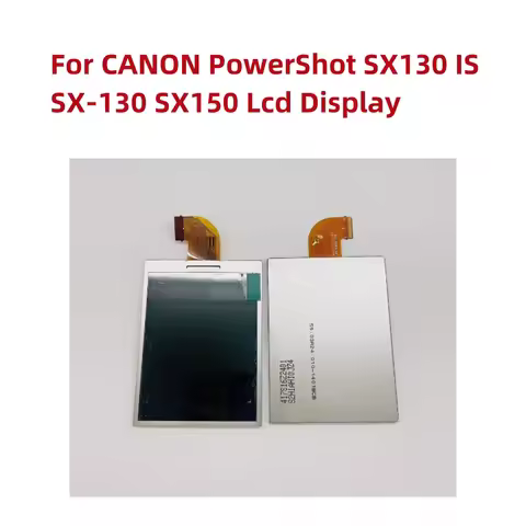 Alideao-NEW LCD Display Screen Repair Parts for CANON PowerShot SX130 IS SX-130 SX150 SX-150 IS Digi