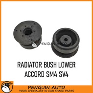 HONDA ACCORD SM4 SV4 RADIATOR BUSH LOWER