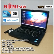 โน๊ตบุ๊คมือสอง Notebook Fujitsu A550 Core i3 M350 RAM 4GB/HDD:320GB ขนาด15.6 นิ้ว