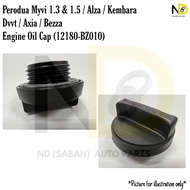 PERODUA MYVI 1.3 & 1.5 / ALZA / KEMBARA DVVT / AXIA / BEZZA ENGINE OIL CAP (12180-BZ010)