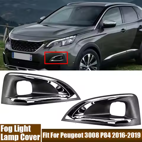 High Quality Front Bumper Fog Light Lamp Cover Left, Right Fog Lamp Frame For Peugeot 3008 P84 2016 
