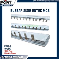 Busbar Sisir Jumper Fbm-3 Mcb 3 Phase 100A 3P Merk Fort Panel Ready