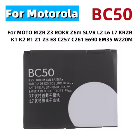 Capacity BC50 Battery For MOTO Motorola RIZR Z3 ROKR Z6m SLVR L2 L6 L7 KRZR K1 K2 R1 Z1 Z3 E8 C257 C
