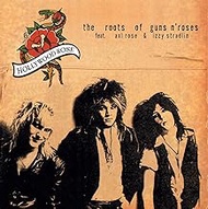 The Roots Of Guns 'n' Roses [VINYL]