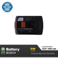 Battery BOSCH 18.0V  2600mAh Cameron Sino [ CS-BST618PW ] คุณภาพสูงพร้อมรับประกัน 180 วัน