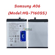 แบตเตอรี่ Samsung A06 (Model:HQ-7160SS) สินค้าคุณภาพดี