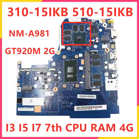 NM-A981 Motherboard For Lenovo 510-15IKB 310-15IKB Laptop Motherboard With I3 I5 I7 7th Gen CPU GT92